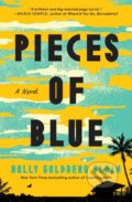 Kniha: Pieces of Blue (Holly Goldberg Sloan). Flatiron Books, 2023 Kniha: Pieces of Blue (Holly Goldberg Sloan). Flatiron Books, 2023