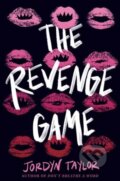 Kniha: The Revenge Game (Jordyn Taylor). Random House, 2023 Kniha: The Revenge Game (Jordyn Taylor). Random House, 2023