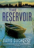 Kniha: The Reservoir (David Duchovny). Akashic Books, 2024 Kniha: The Reservoir (David Duchovny). Akashic Books, 2024