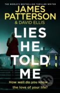 Kniha: Lies He Told Me (James Patterson). Century, 2024 Kniha: Lies He Told Me (James Patterson). Century, 2024