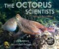 Kniha: The Octopus Scientists (Sy Montgomery). Clarion Books, 2021 Kniha: The Octopus Scientists (Sy Montgomery). Clarion Books, 2021