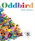 Kniha: Oddbird (Derek Desierto). Feiwel and Friends, 2021 Kniha: Oddbird (Derek Desierto). Feiwel and Friends, 2021