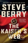 Kniha: The Kaiser's Web (Steve Berry). Minotaur Books, 2022 Kniha: The Kaiser's Web (Steve Berry). Minotaur Books, 2022