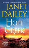 Kniha: Hope Creek (Janet Dailey). Zebra Books, 2022 Kniha: Hope Creek (Janet Dailey). Zebra Books, 2022
