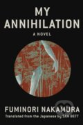 Kniha: My Annihilation, 2022 Kniha: My Annihilation, 2022