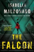Kniha: The Falcon (Isabella Maldonado). Thomas & Mercer, 2022 Kniha: The Falcon (Isabella Maldonado). Thomas & Mercer, 2022