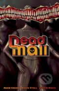 Kniha: Dead Mall (Adam Cesare a David Stoll). , 2023 Kniha: Dead Mall (Adam Cesare a David Stoll). , 2023