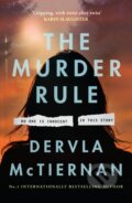 Kniha: The Murder Rule (Dervla Mctiernan). HarperCollins, 2023 Kniha: The Murder Rule (Dervla Mctiernan). HarperCollins, 2023