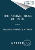 Kniha: The Postmistress of Paris, 2023 Kniha: The Postmistress of Paris, 2023