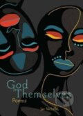 Kniha: God Themselves (Jae Nichelle). Andrews McMeel, 2023 Kniha: God Themselves (Jae Nichelle). Andrews McMeel, 2023