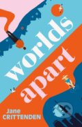 Kniha: Worlds Apart (Jane Crittenden). Lake Union Publishing, 2023 Kniha: Worlds Apart (Jane Crittenden). Lake Union Publishing, 2023