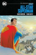 Kniha: All-Star Superman: DC Compact Comics Edition (Frank Quitely a Grant Morrison). DC Comics, 2024 Kniha: All-Star Superman: DC Compact Comics Edition (Frank Quitely a Grant Morrison). DC Comics, 2024