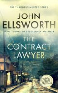 Kniha: The Contract Lawyer (John Ellsworth). , 2024 Kniha: The Contract Lawyer (John Ellsworth). , 2024
