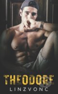 Kniha: Theodore (Linzvonc). Independently Published, 2021 Kniha: Theodore (Linzvonc). Independently Published, 2021