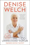 Kniha: The Unwelcome Visitor (Denise Welch). Hodder Paperback, 2021 Kniha: The Unwelcome Visitor (Denise Welch). Hodder Paperback, 2021