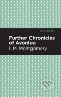 Kniha: Further Chronicles of Avonlea (L. M. Montgomery). , 2021 Kniha: Further Chronicles of Avonlea (L. M. Montgomery). , 2021