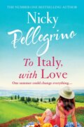 Kniha: To Italy, With Love (Nicky Pellegrino). Orion, 2021 Kniha: To Italy, With Love (Nicky Pellegrino). Orion, 2021