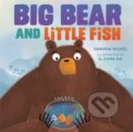 Kniha: Big Bear and Little Fish (Nickel Sandra). Lerner Publishing Group, 2022 Kniha: Big Bear and Little Fish (Nickel Sandra). Lerner Publishing Group, 2022
