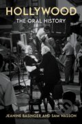 Kniha: Hollywood: The Oral History (Jeanine Basinger a Sam Wasson). HarperCollins, 2022 Kniha: Hollywood: The Oral History (Jeanine Basinger a Sam Wasson). HarperCollins, 2022