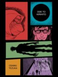 Kniha: Ode to Kirihito: New Omnibus Edition (Osamu Tezuka). Vertical, 2022 Kniha: Ode to Kirihito: New Omnibus Edition (Osamu Tezuka). Vertical, 2022