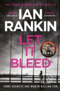 Kniha: Let It Bleed (Ian Rankin). Orion, 2023 Kniha: Let It Bleed (Ian Rankin). Orion, 2023
