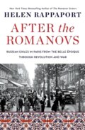 Kniha: After the Romanovs (Helen Rappaport). St. Martins Griffin, 2023 Kniha: After the Romanovs (Helen Rappaport). St. Martins Griffin, 2023