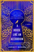 Kniha: A House Like an Accordion (Audrey Burges). Ace, 2024 Kniha: A House Like an Accordion (Audrey Burges). Ace, 2024