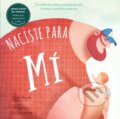 Kniha: Naciste Para Mi / Made for Me (Zack Bush). Familium, 2021 Kniha: Naciste Para Mi / Made for Me (Zack Bush). Familium, 2021