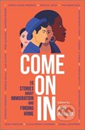 Kniha: Come On In (Adi Alsaid, Zoraida Cordova, Maria E. Andreu, Maurene Goo, Misa Sugiura, Nafiza Azad, Sharon Morse, Sona Charaipotra, Varsha Bajaj a Yamile Saied Mendez). Inkyard, 2021 Kniha: Come On In (Adi Alsaid, Zoraida Cordova, Maria E. Andreu, Maurene Goo, Misa Sugiura, Nafiza Azad, Sharon Morse, Sona Charaipotra, Varsha Bajaj a Yamile Saied Mendez). Inkyard, 2021
