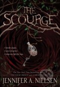 Kniha: The Scourge (Jennifer A. Nielsen). Scholastic, 2021 Kniha: The Scourge (Jennifer A. Nielsen). Scholastic, 2021