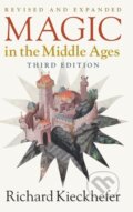 Kniha: Magic in the Middle Ages (Richard Kieckhefer). Cambridge University Press, 2021 Kniha: Magic in the Middle Ages (Richard Kieckhefer). Cambridge University Press, 2021