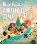 Kniha: Once Upon Another Time (Charles Ghigna a Matt Forrest Esenwine). Forpress, 2021 Kniha: Once Upon Another Time (Charles Ghigna a Matt Forrest Esenwine). Forpress, 2021