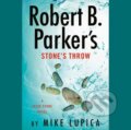 Kniha: Robert B. Parker's Stone's Throw (Unabridged) (James Naughton a Mike Lupica). , 2021 Kniha: Robert B. Parker's Stone's Throw (Unabridged) (James Naughton a Mike Lupica). , 2021