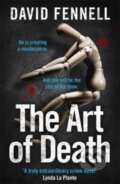 Kniha: The Art of Death (David Fennell). Zaffre, 2021 Kniha: The Art of Death (David Fennell). Zaffre, 2021