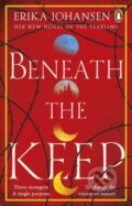 Kniha: Beneath the Keep (Erika Johansen). Transworld, 2022 Kniha: Beneath the Keep (Erika Johansen). Transworld, 2022