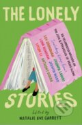 Kniha: The Lonely Stories (Natalie Eve Garrett). , 2022 Kniha: The Lonely Stories (Natalie Eve Garrett). , 2022