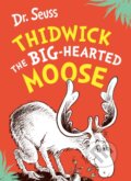 Kniha: Thidwick the Big-Hearted Moose (Dr. Seuss). HarperCollins, 2023 Kniha: Thidwick the Big-Hearted Moose (Dr. Seuss). HarperCollins, 2023