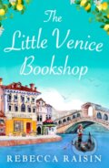 Kniha: The Little Venice Bookshop (Rebecca Raisin). HQ, 2023 Kniha: The Little Venice Bookshop (Rebecca Raisin). HQ, 2023