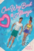 Kniha: Our Way Back to Always (Nina Moreno). , 2024 Kniha: Our Way Back to Always (Nina Moreno). , 2024