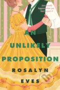Kniha: An Unlikely Proposition (Rosalyn Eves). Pan Macmillan, 2024 Kniha: An Unlikely Proposition (Rosalyn Eves). Pan Macmillan, 2024