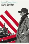 Kniha: Spy Sinker (Len Deighton). Penguin Classics, 2021 Kniha: Spy Sinker (Len Deighton). Penguin Classics, 2021