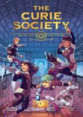 Kniha: The Curie Society (Adam Staffaroni a Heather Einhorn). MIT Press, 2021 Kniha: The Curie Society (Adam Staffaroni a Heather Einhorn). MIT Press, 2021