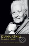 Kniha: Instead of a Letter (Diana Athill). Granta Books, 2022 Kniha: Instead of a Letter (Diana Athill). Granta Books, 2022