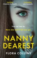 Kniha: Nanny Dearest (Flora Collins). Quercus, 2022 Kniha: Nanny Dearest (Flora Collins). Quercus, 2022