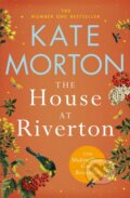 Kniha: The House at Riverton (Kate Morton). Pan Books, 2023 Kniha: The House at Riverton (Kate Morton). Pan Books, 2023