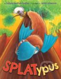 Kniha: Splatypus (Sudipta Bardhan-Quallen). , 2023 Kniha: Splatypus (Sudipta Bardhan-Quallen). , 2023