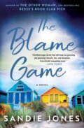 Kniha: The Blame Game (Sandie Jones). Minotaur Books, 2023 Kniha: The Blame Game (Sandie Jones). Minotaur Books, 2023
