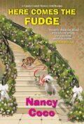 Kniha: Here Comes the Fudge (Nancy Coco). Kensington Publishing Corporation, 2021 Kniha: Here Comes the Fudge (Nancy Coco). Kensington Publishing Corporation, 2021