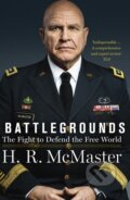 Kniha: Battlegrounds (H.R. McMaster). William Collins, 2021 Kniha: Battlegrounds (H.R. McMaster). William Collins, 2021