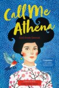 Kniha: Call Me Athena (Colby Cedar Smith). Andrews McMeel, 2021 Kniha: Call Me Athena (Colby Cedar Smith). Andrews McMeel, 2021